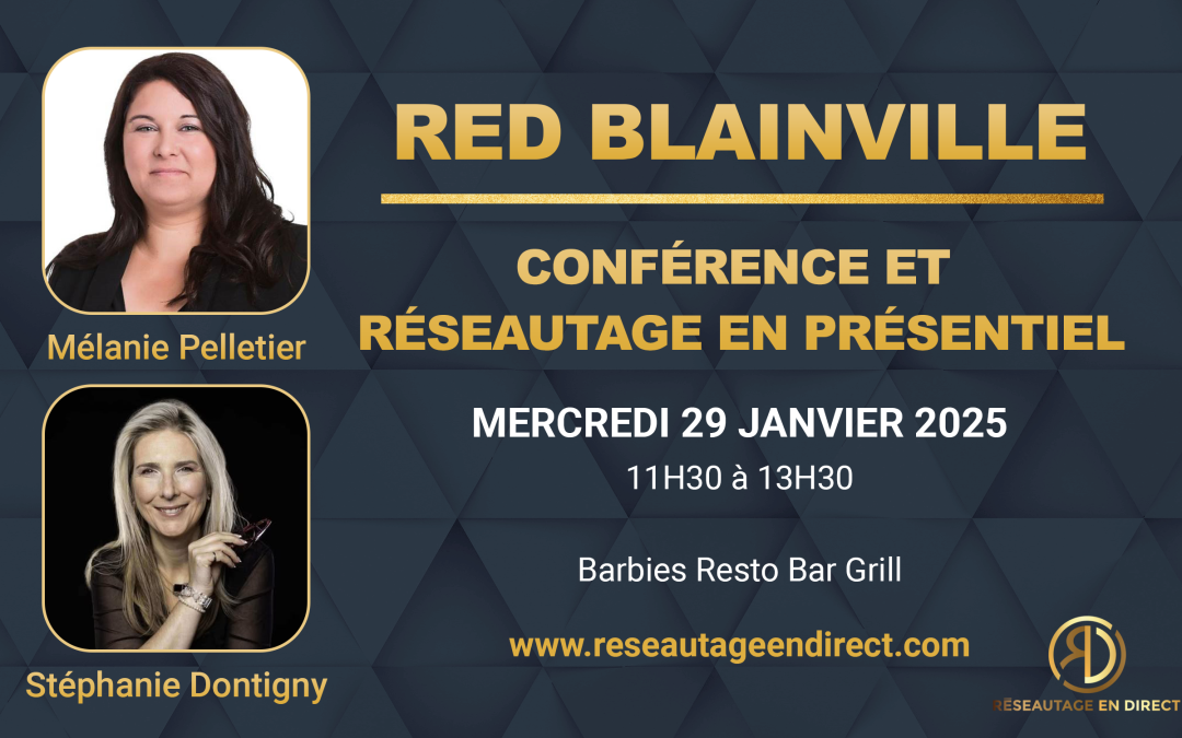 RÉSEAUTAGE EN DIRECT BLAINVILLE